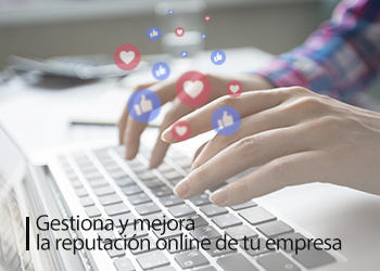 gestiona-y-mejora-la-reputacion-de-tu-empresa-online